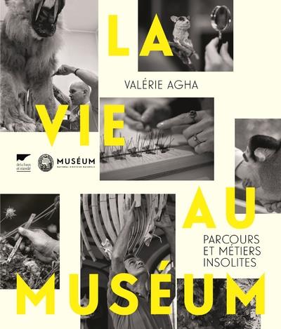La vie au muséum ; parcours et métiers insolites - flash vidéo