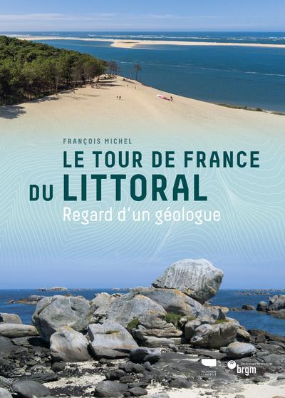 Le tour de France du littoral : Regard d'un géologue - flash vidéo