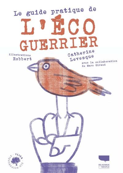 Le guide pratique de l'éco-guerrier - flash vidéo