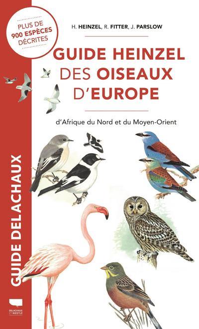 Guide Heinzel des oiseaux d'Europe, d'Afrique du nord et du Moyen-Orient