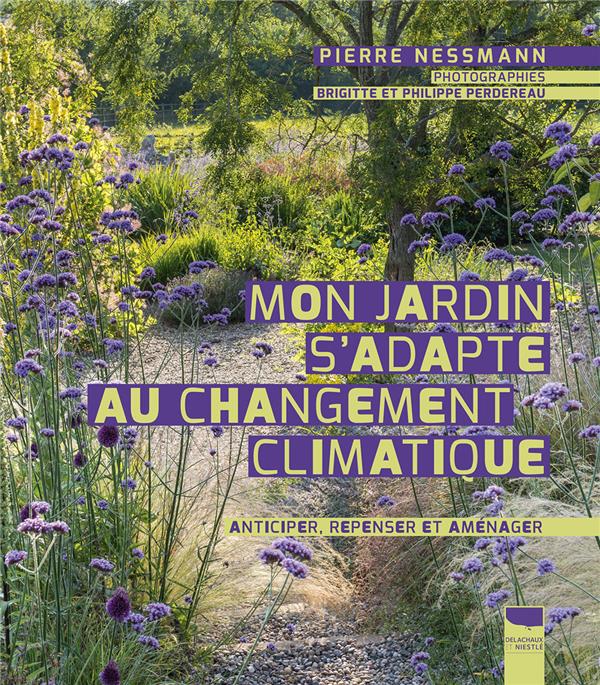 Mon jardin s'adapte au changement climatique ; anticiper, repenser et aménager - flash vidéo