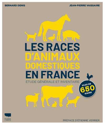 Les races d'animaux domestiques en France : étude générale et inventaire