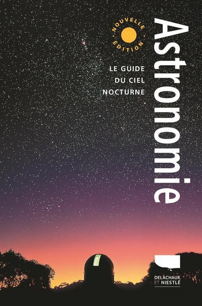 Astronomie : le guide du ciel nocturne - flash vidéo