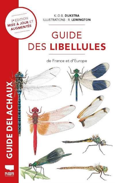 Guide Delachaux : guide des libellules de France et d'Europe (2e édition)