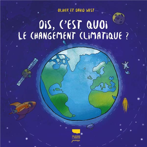 Dis, c'est quoi le changement climatique ?