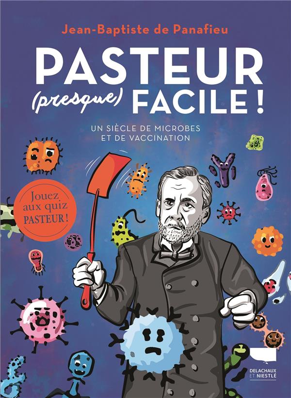 Pasteur (presque) facile ! - flash vidéo