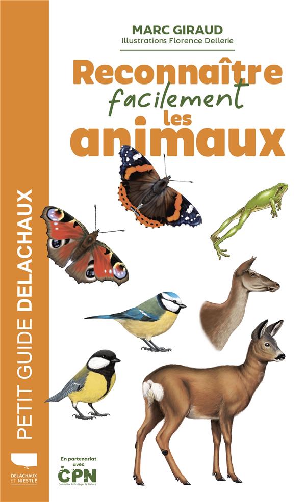 Guide Delachaux : Reconnaître facilement les animaux