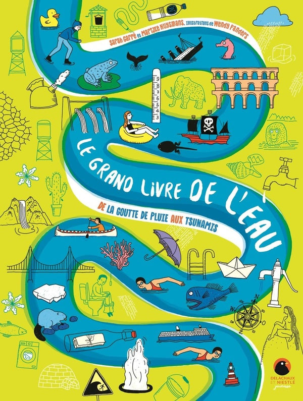 Le Grand Livre de l'eau : de la goutte de pluie aux tsunamis