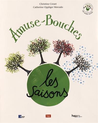 Amuse-Bouches : Les saisons