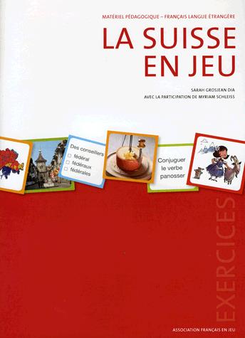 La Suisse en Jeu ; Cahier d'exercices - flash vidéo