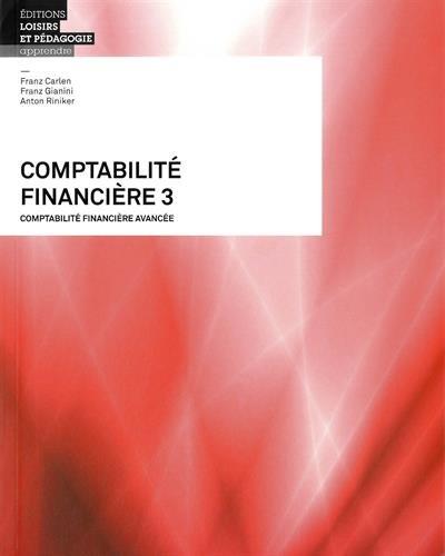 Comptabilité financière 3 ; théorie et exercices - flash vidéo