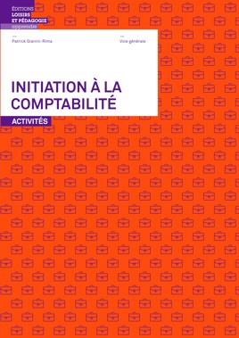 Initiation à la comptabilité ; Activités Voie générale - flash vidéo