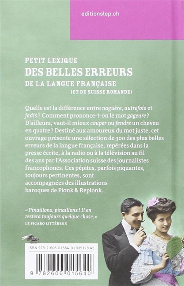 Petit lexique des belles erreurs de la langue française  (et de Suisse romande)