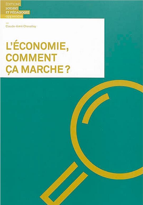 L'économie, comment ça marche ? - flash vidéo