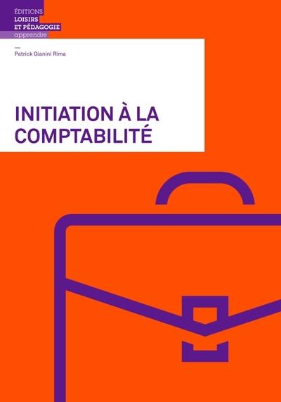 Initiation a la comptabilite