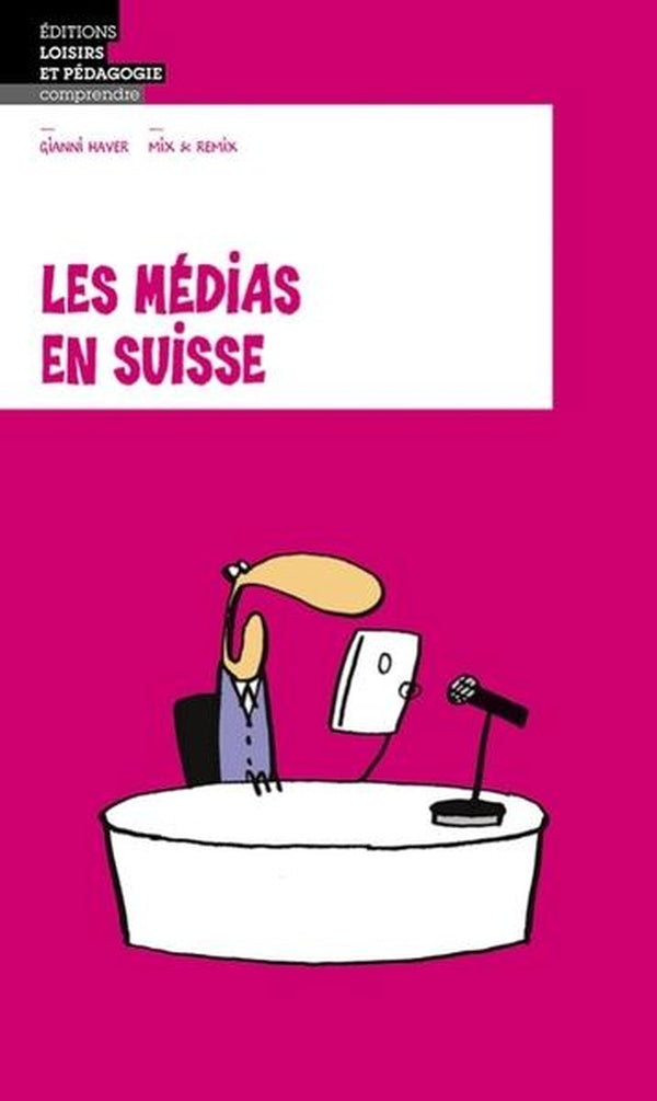 Les medias en suisse