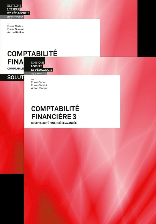 Comptabilité financière 3 : Pack livre + solutions