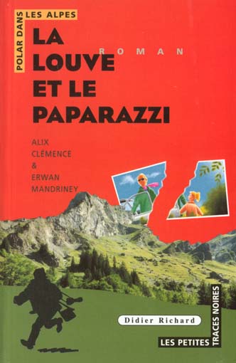 La louve et le paparazzi
