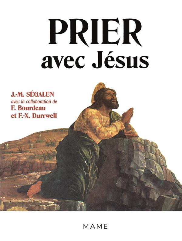 Prier avec jesus