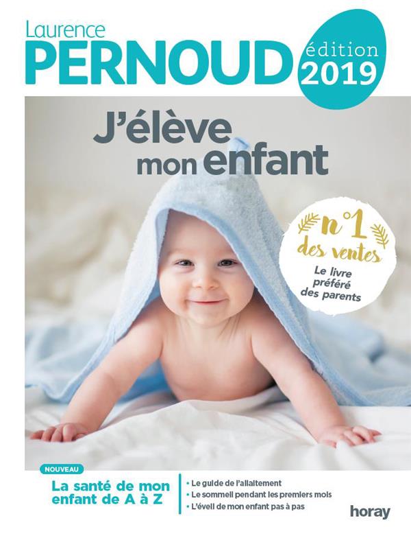 J'élève mon enfant (édition 2019)