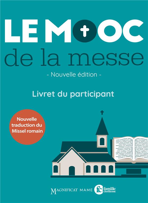 Le Mooc de la messe : livret du participant - flash vidéo