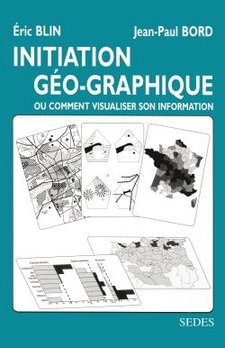 Initiation géo-graphique : Ou comment visualiser son information