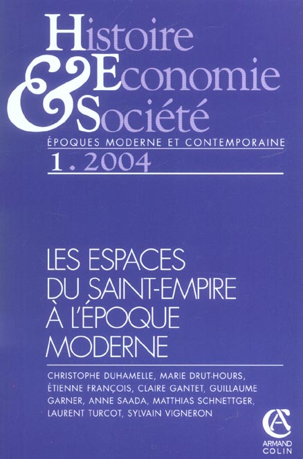 Histoire, économie & société n.1 : les espaces du Saint-Empire à l'époque moderne