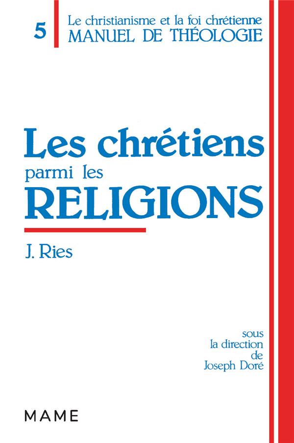 Les chretiens parmi les religions