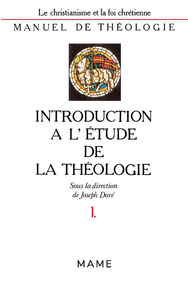 Introduction a l'etude de la theologie t1
