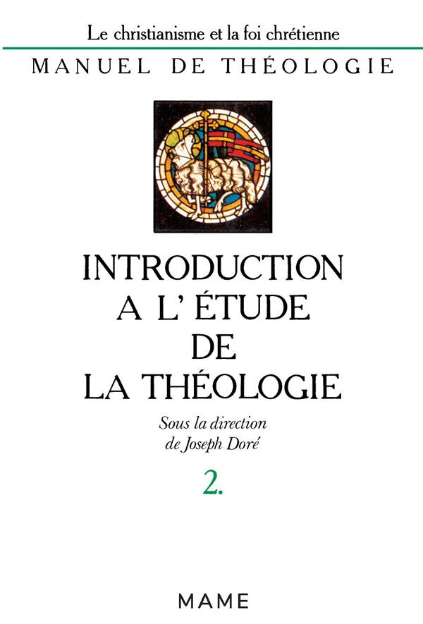 Introduction a l'etude de la theologie t2