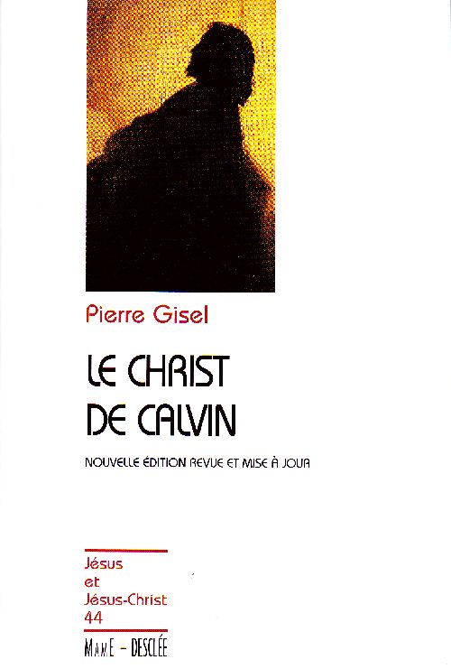 Le Christ de Calvin