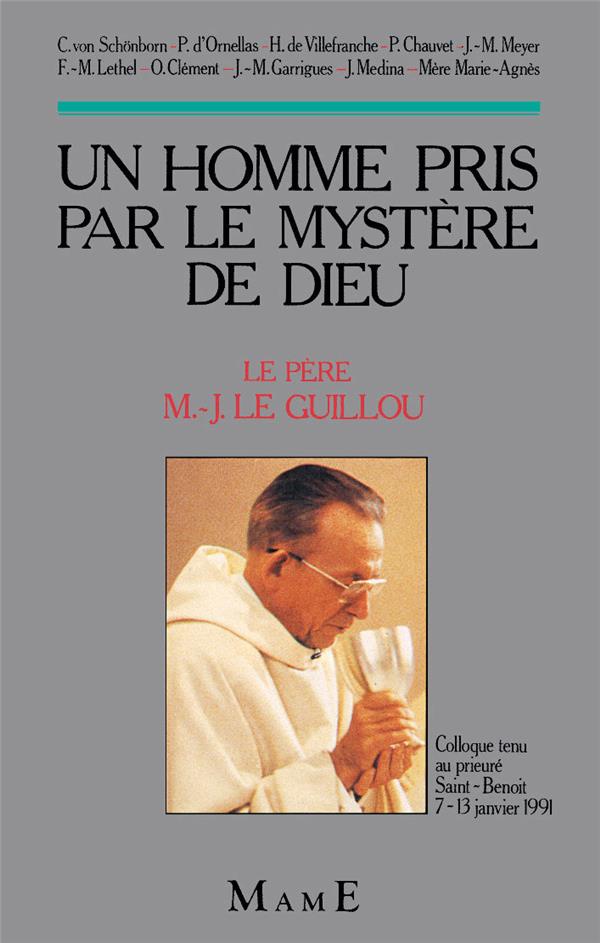 L'homme pris par le mystere de dieu