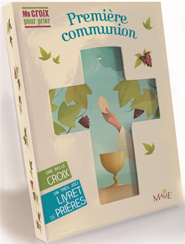 MA CROIX POUR PRIER : première communion ; coffret