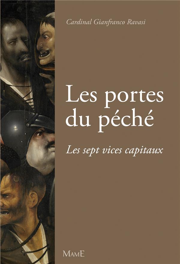 Les portes du péché ; les sept vices capitaux