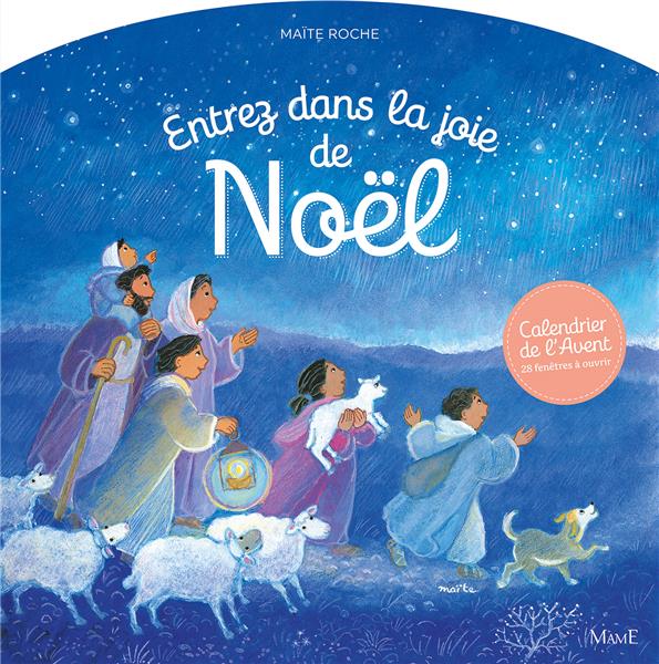 Calendrier de l'Avent ; entrez dans la joie de Noël