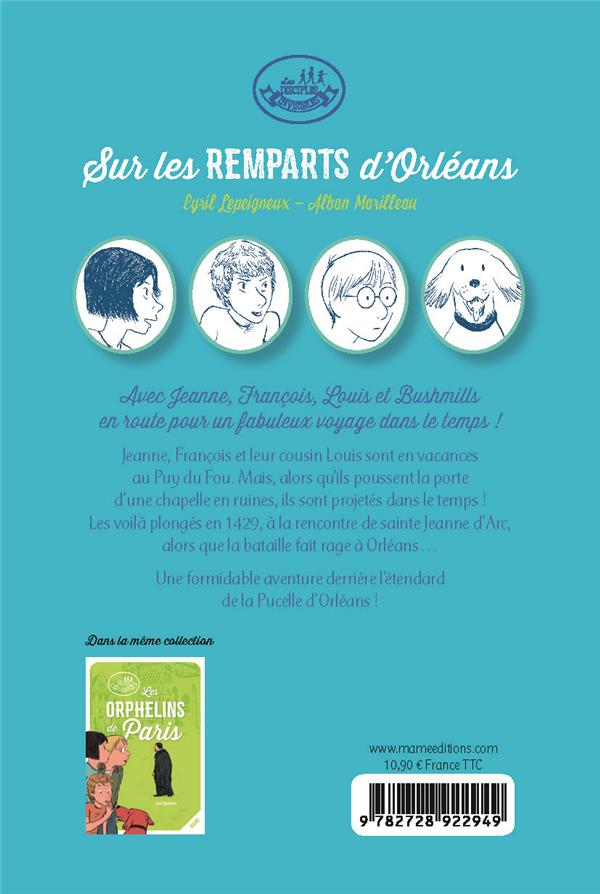 Les disciples invisibles : sur les remparts d'Orléans