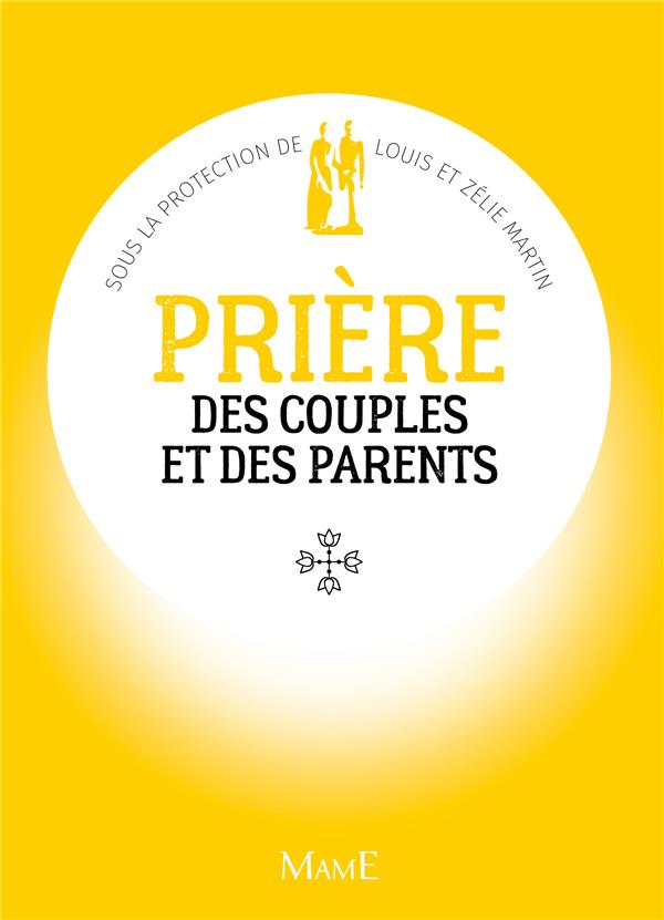 Prier : prière des couples et des parents