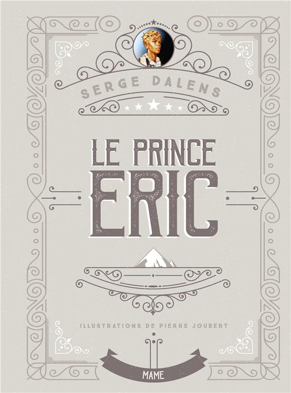 Le prince Eric Tome 2 : le prince Eric - flash vidéo