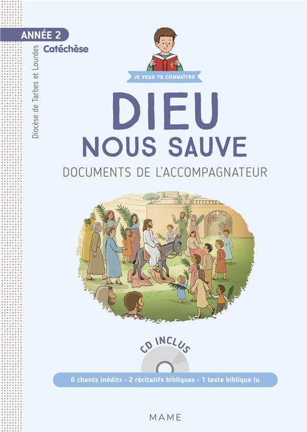 Dieu nous sauve ; année 2 ; documents de l'accompagnateur - flash vidéo
