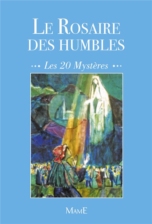 Le rosaire des humbles