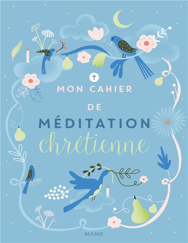 Mon cahier de méditation chrétienne - flash vidéo