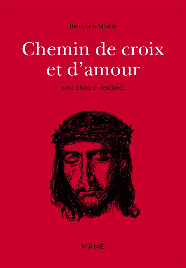 Chemin de croix et d'amour Tome 2