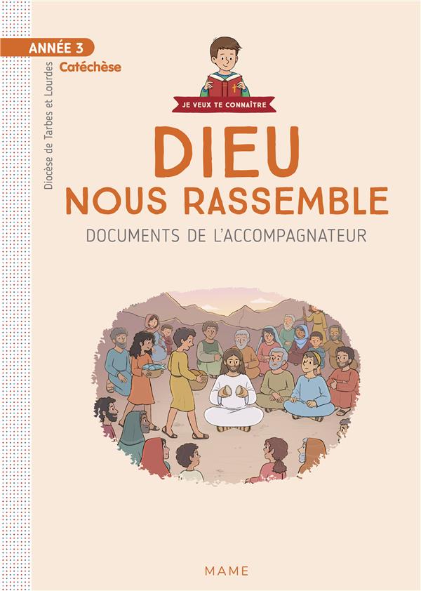 Année 3 ; Dieu nous rassemble ; document catéchiste - flash vidéo