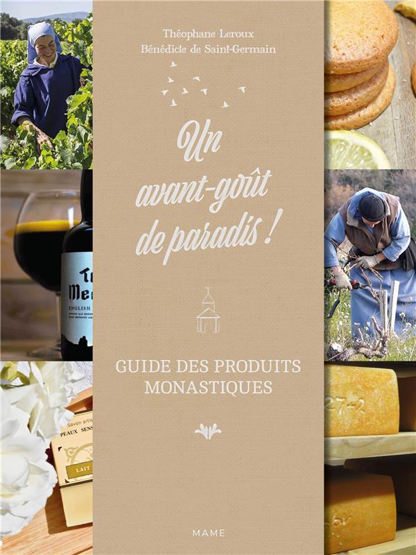 Un avant-goût de paradis ! guide des produits monastiques - flash vidéo