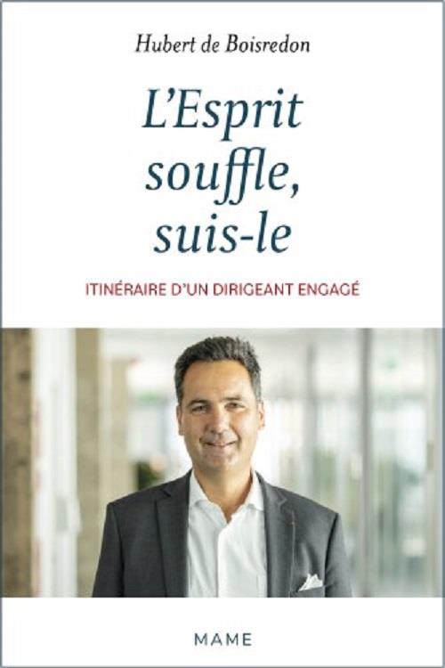 L'esprit souffle, suis-le : itinéraire d'un dirigeant engagé - flash vidéo