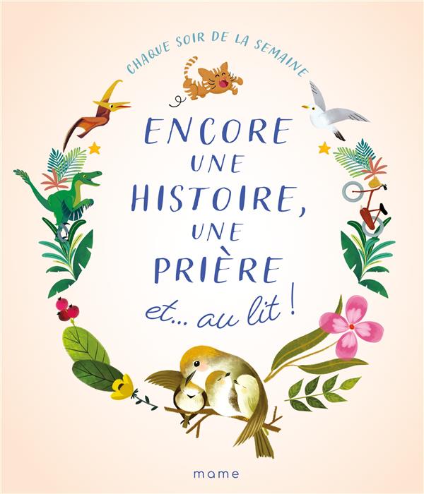 Encore une histoire, une prière et...  au lit !