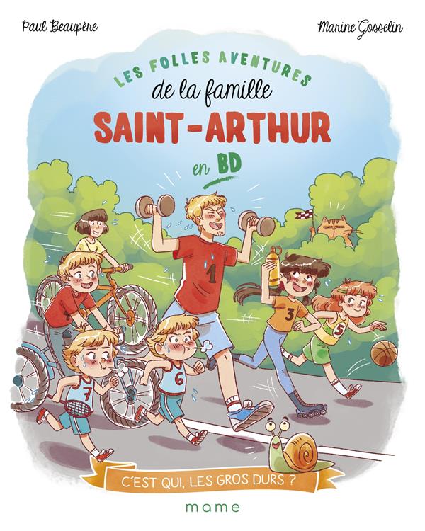 Les folles aventures de la famille Saint-Arthur Tome 2 : c'est qui, les gros durs ? - flash vidéo
