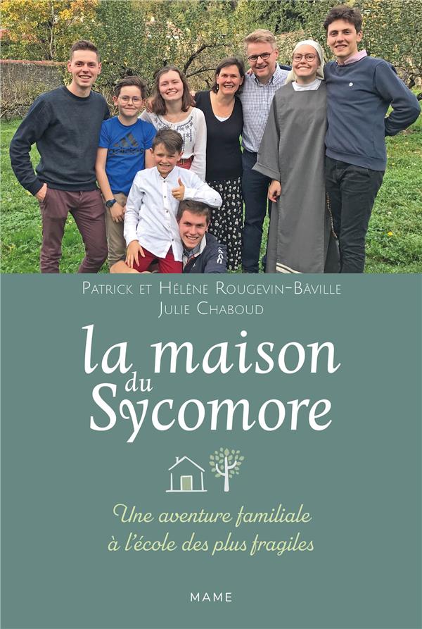 La maison du sycomore : une aventure familiale à l'école des plus fragiles