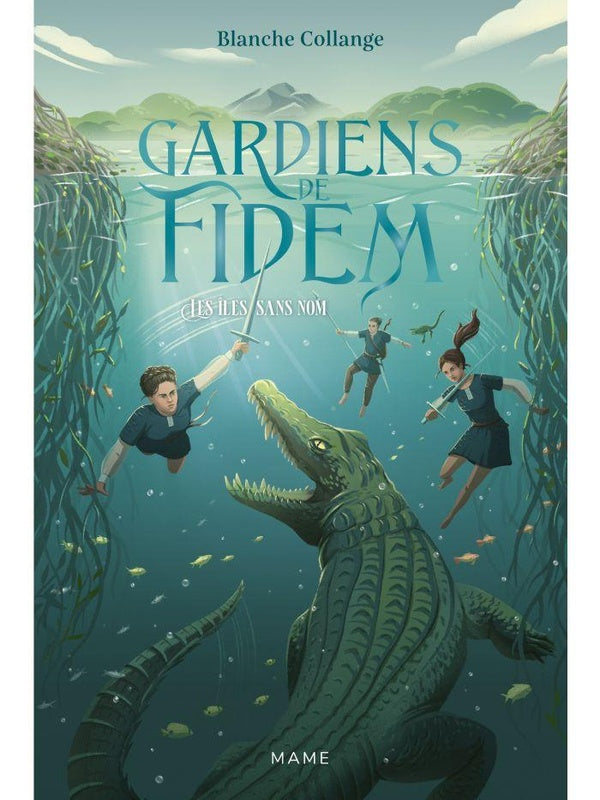 Gardiens de Fidem Tome 2 : Les îles sans nom