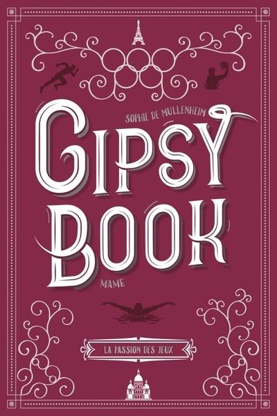 Gipsy book Tome 8 : La passion des jeux